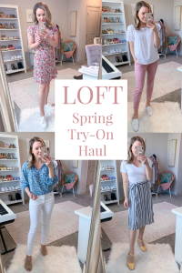 LOFT Spring Try-On Haul - Shannon H. Sullivan