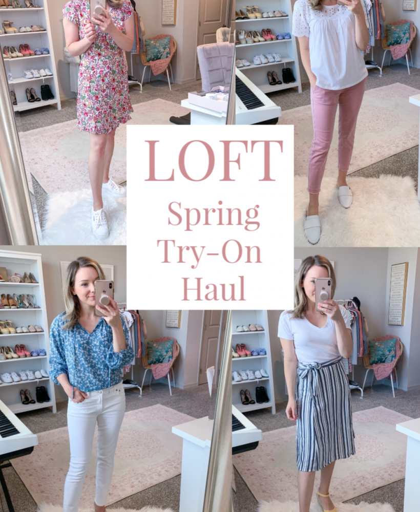 Loft Spring Try on Haul